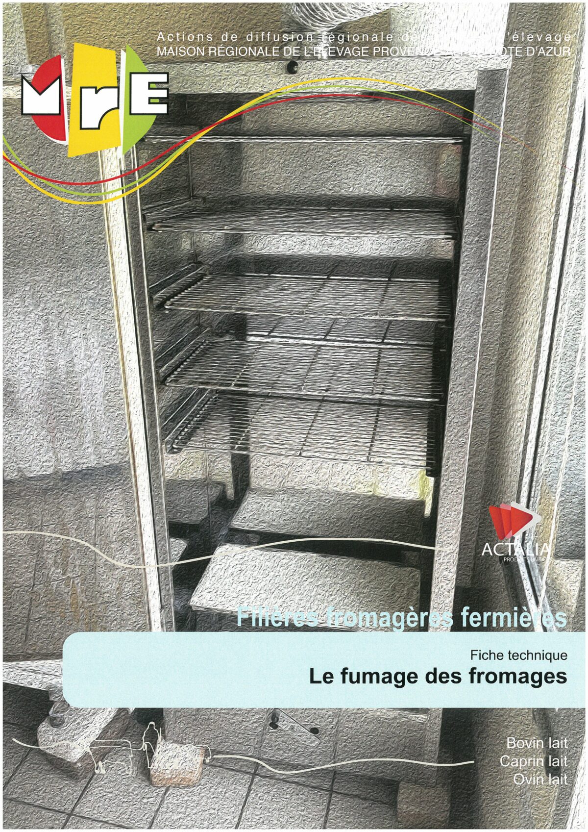 Fromage Fermier Maison Régionale De Lelevage Paca 